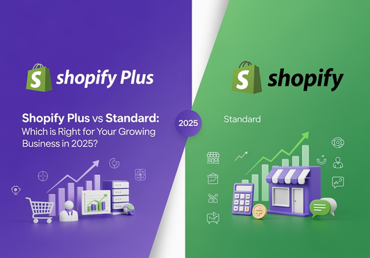 🏆 Shopify Plus vs Standard: Which Platform Will Scale Your Business in 2025?